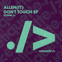 Don't Touch EP