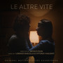 Le altre vite (Original Motion Picture Soundtrack)