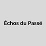 Échos Du Passé