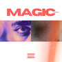 magic (Explicit)