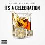 It's A Celebration (feat. Majestic Da God, Meloetry & MR Wor)