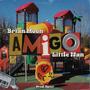 Amigo (feat. Little Nan & uPSEt)