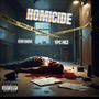 Homicide (feat. YPC NEZ) [Explicit]