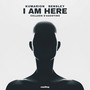 I Am Here