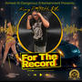 For The Record (Explicit)