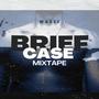 Brief Case Mixtape