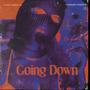 Going Downn (Explicit)