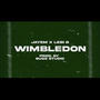 WIMBLEDON (feat. LEBI B) [Explicit]