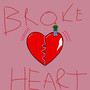 Broke In Heart (Explicit)