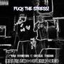 **** The Stress! (feat. Critical Tension) [Explicit]