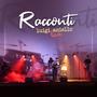 Racconti (Live)