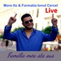 Familia mea sta sus (Live)