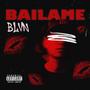 BAILAME (Explicit)