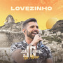 Lovezinho (Ao Vivo No Rio De Janeiro / 2019)