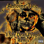 I See Dead People (Remix)