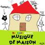 Musique de maison