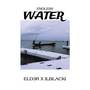 Endless Water (Explicit)