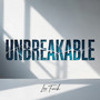 Unbreakable