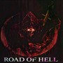 ROAD OF HELL (Explicit)