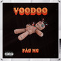 Voodoo (Explicit)