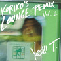 Koriko’s Lounge (Remix Vol. 1)