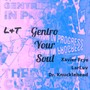 Gentro Your Soul
