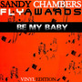 Be My Baby (Vinyl Edition)