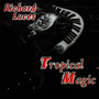 Tropical Magic
