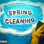 Spring Cleaning (Explicit)