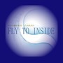 Fly to Inside