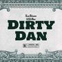 Dirty Dan (feat. 9LilMac) [Explicit]