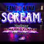 Scream (feat. JMarsh & Hitmaker Q) [Explicit]