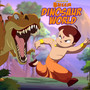 Chhota Bheem in Dinosaur World