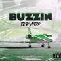 Buzzin (Explicit)