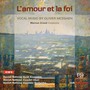 MESSIAEN, O.: Choral Music (L'amour et la foi) [Danish National Vocal Ensemble, Concert Choir and Chamber Orchestra, Creed]