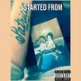 STARTED FROM (Explicit)