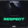 Respect (feat. Fly-Flo & Karl Keys) [Explicit]