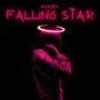 Falling Star (Explicit)