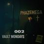 Vault Mondays 002