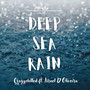 Deep Sea Rain