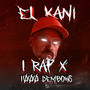 1 Rap X 1000 Dembows (Explicit)