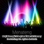 Menateng (feat. Rs AyTee & Mash)