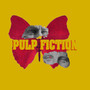 Pulp-Fiction! (Explicit)