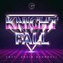 KnightFall (feat. Craig Carswell)