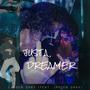 Just A Dreamer (feat. Jayden Gray) [Explicit]