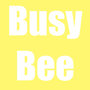 Busy Bee