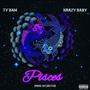 Pisces (feat. Ty Bam) [Explicit]