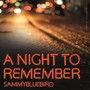 A Night to Remember (feat. Manifestbeatz)