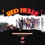 Red Hulle (feat. Woniemusicsa & Joey Joe)