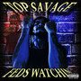 Feds Watchin (Explicit)